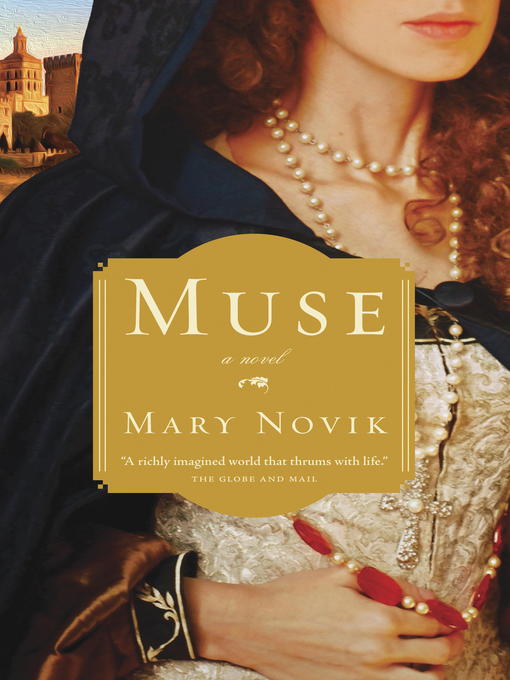 Title details for Muse by Mary Novik - Available